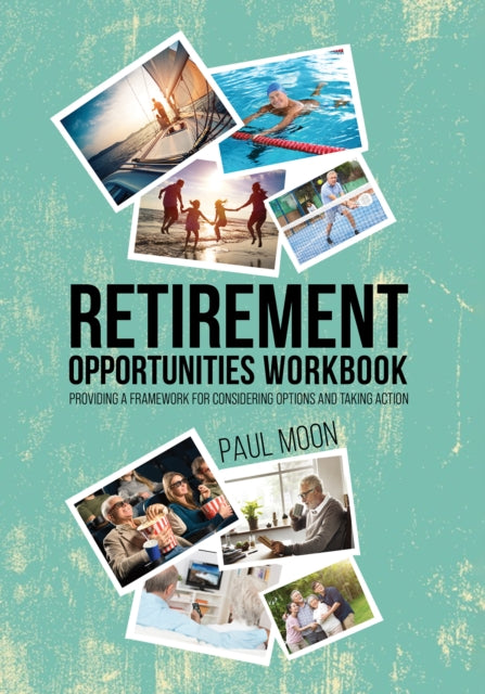 Book cover of: Retirement Opportunities Workbook