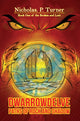Book cover of: DwarrowDelve: Paths of Rock and Shadow. By: Nicholas P. Turner