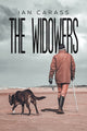 Book cover of: Widowers. By: Ian Carass