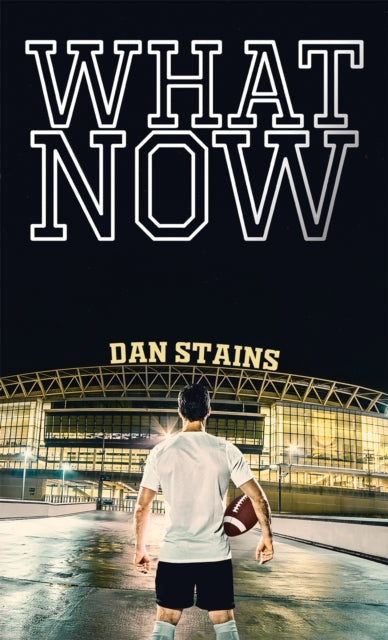 Book cover of: What Now. By: Dan Stains