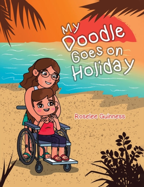 Book cover of: My Doodle Goes On Holiday. By: Roselee Guinness