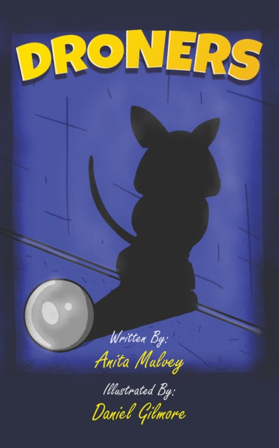 Book cover of: Droners. By: Anita Mulvey
