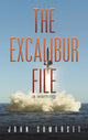 Book cover of: Excalibur File. By: John Somerset
