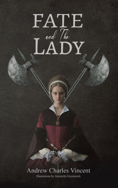 Book cover of: Fate and The Lady. By: Andrew Charles Vincent