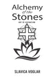 Book cover of: Alchemy of the Stones