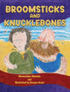 Book cover of: Broomsticks and Knucklebones