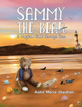 Sammy The Bear - A Magical Walk Through Time