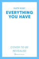 Book cover of: Everything You Have