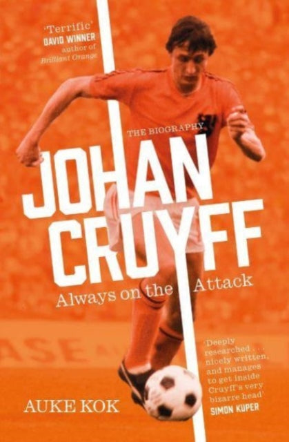 Book cover of: Johan Cruyff: Always on the Attack. By: Auke Kok