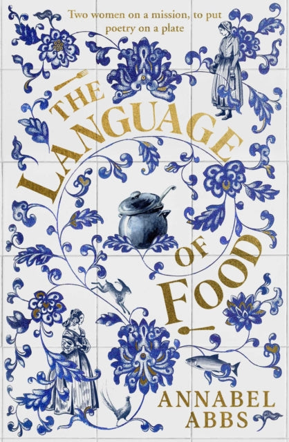 Book cover of: Language of Food. By: Annabel Abbs