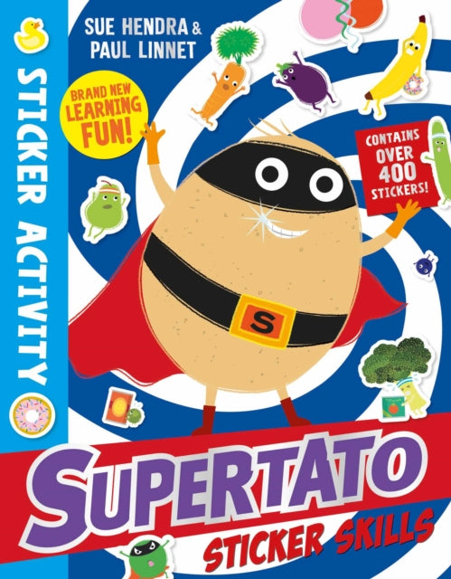 Book cover of: Supertato Sticker Skills. By: Paul Linnet