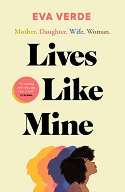 Book cover of: Lives Like Mine. By: Eva Verde