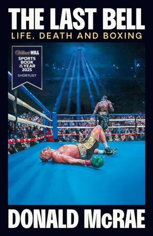 Last Bell, Life, Death and Boxing