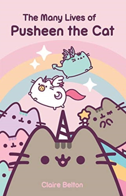 Many Lives Of Pusheen the Cat 9781398506473 Claire Belton