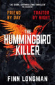 Book cover of: Hummingbird Killer. By: Finn Longman