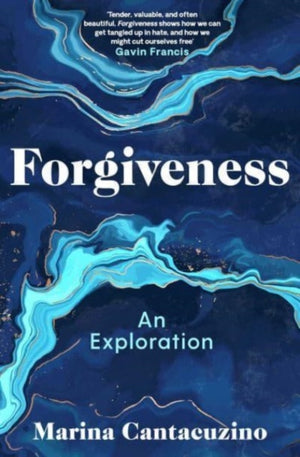 Forgiveness, An Exploration