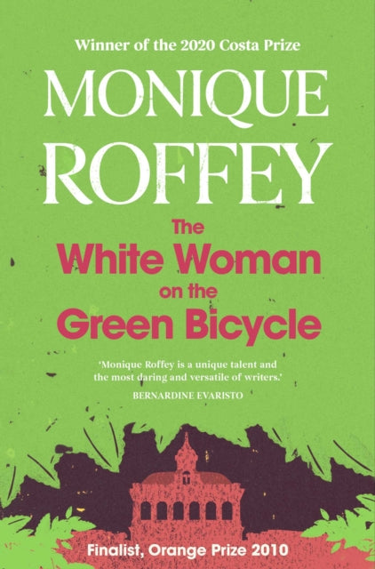 Book cover of: White Woman on the Green Bicycle. By: Monique Roffey