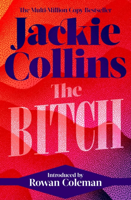 Book cover of: Bitch. By: Jackie Collins