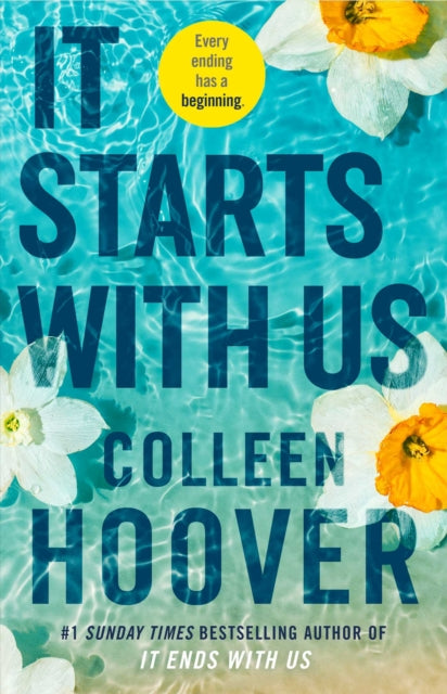 It Starts with Us, the highly anticipated sequel to IT ENDS WITH US 9781398518179 Colleen Hoover