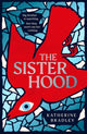 Book cover of: Sisterhood. By: Katherine Bradley