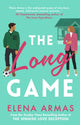 Long Game, From the bestselling author of The Spanish Love Deception 9781398522213 Elena Armas