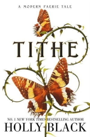 Tithe, A Modern Faerie Tale