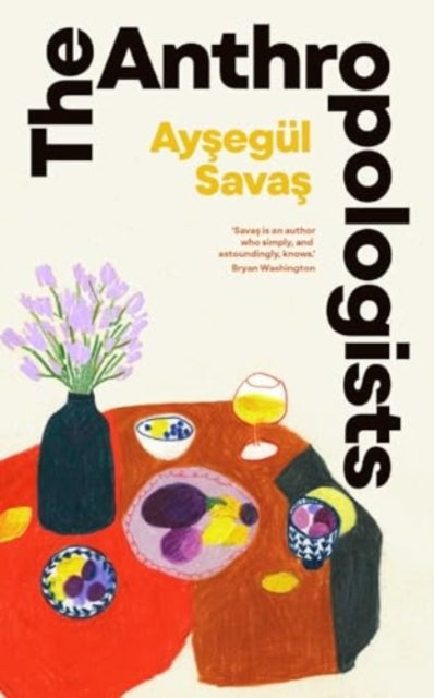 Anthropologists 9781398529908 Aysegül Savas