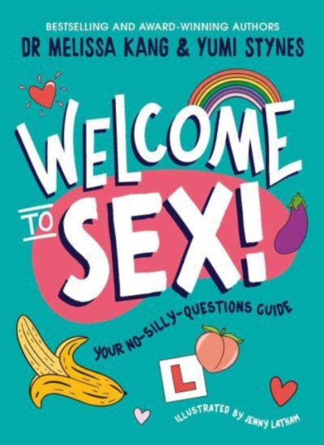Welcome to Sex 9781398533202 Melissa Kang
