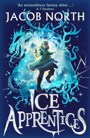 Ice Apprentices, A BREATHTAKING new children's fantasy series