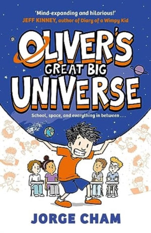 Oliver's Great Big Universe, the laugh-out-loud new illustrated series about school, space and everything in between!