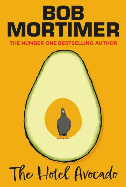 Hotel Avocado 9781398537026 Bob Mortimer
