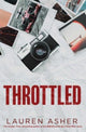 Throttled, From the Sunday Times bestselling author comes the addictive and spicy Formula 1 romance 9781398539211 Lauren Asher