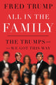 All in the Family, The Trumps and How We Got This Way 9781398540996 To Be To Be Confirmed Simon & Schuster