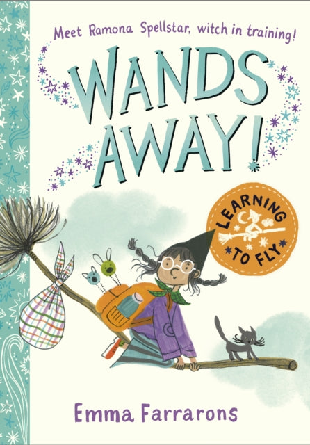 Wands Away: Learning to Fly 9781398543614 Emma Farrarons