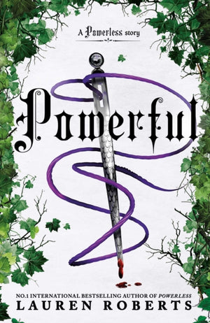 Powerful: Deluxe Collector's Edition Hardback, The epic series taking the world by storm!