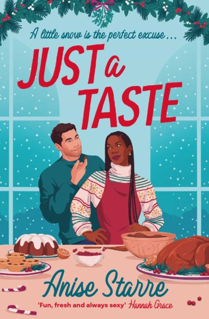 Just a Taste, A feel-good, funny and delightfully delicious Christmas romance 9781398544185 Anise Starre