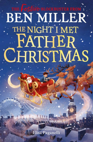 Night I Met Father Christmas, The Christmas classic from the author of Diary of a Christmas Elf