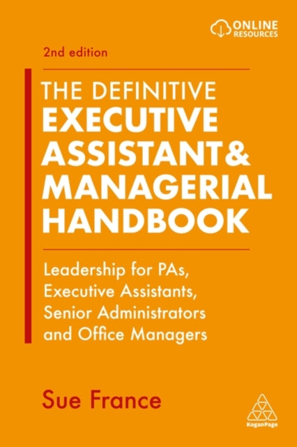 Book cover of: Definitive Executive Assistant & Managerial Handbook. By: Sue France