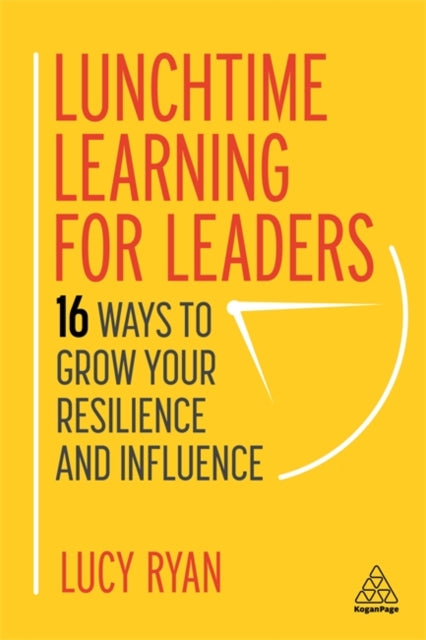 Book cover of: Lunchtime Learning for Leaders. By: Lucy Ryan