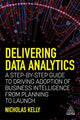 Book cover of: Delivering Data Analytics. By: Nicholas Kelly