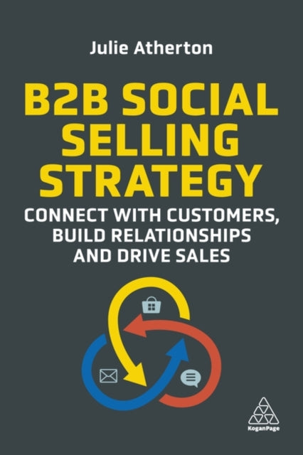 Book cover of: B2B Social Selling Strategy. By: Julie Atherton