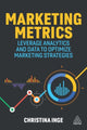 Book cover of: Marketing Metrics. By: Christina Inge