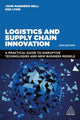 Book cover of: Logistics and Supply Chain Innovation. By: John Manners-Bell