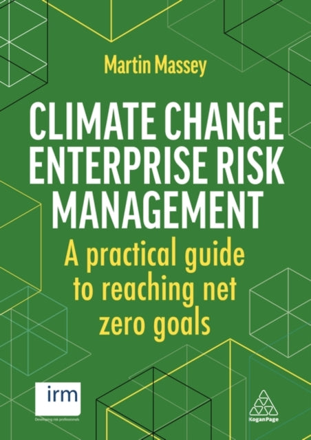 Book cover of: Climate Change Enterprise Risk Management. By: Martin Massey