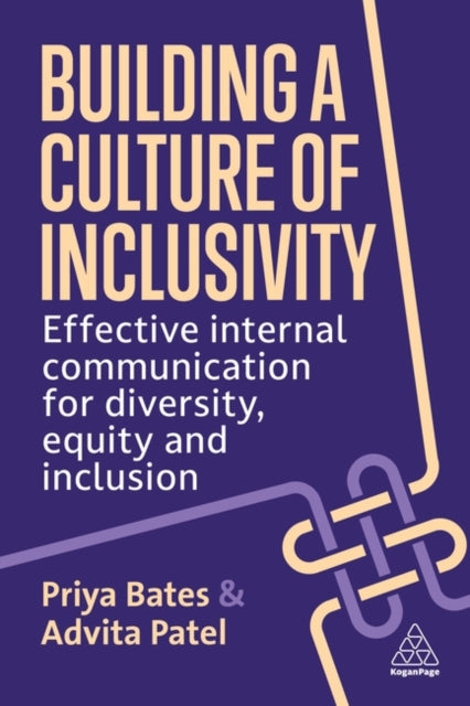 Book cover of: Building a Culture of Inclusivity. By: Priya Bates