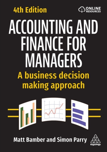 Book cover of: Accounting and Finance for Managers. By: Matt Bamber