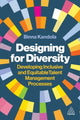 Book cover of: Designing for Diversity. By: Binna Kandola