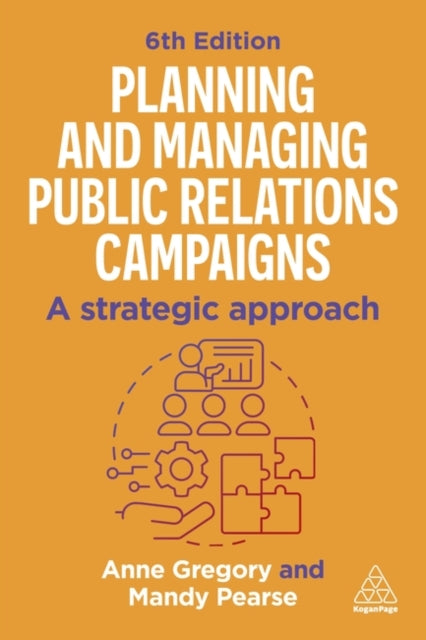 Book cover of: Planning and Managing Public Relations Campaigns. By: PEARSE, MANDY