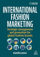 Book cover of: International Fashion Marketing. By: JONES, KAMILLA