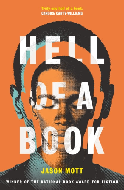 Book cover of: Hell of a Book. By: Jason Mott